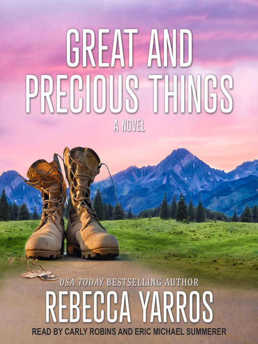 Title details for Great and Precious Things by Rebecca Yarros - Wait list